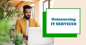 Read more about the article Why Outsourcing IT Services Could Be The Best Decision For Your Company